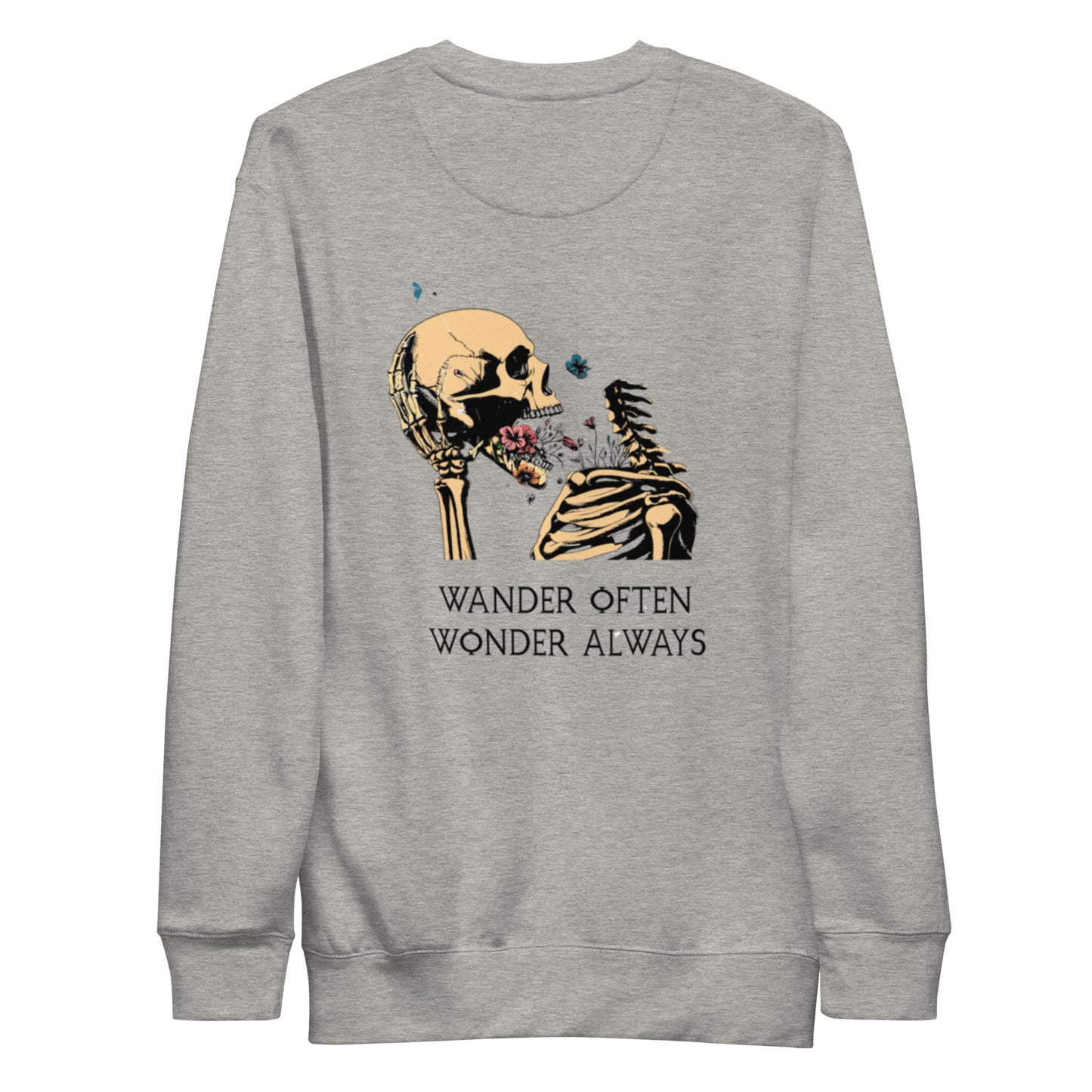 "Wander Often, Wonder Always" Unisex Premium Sweatshirt