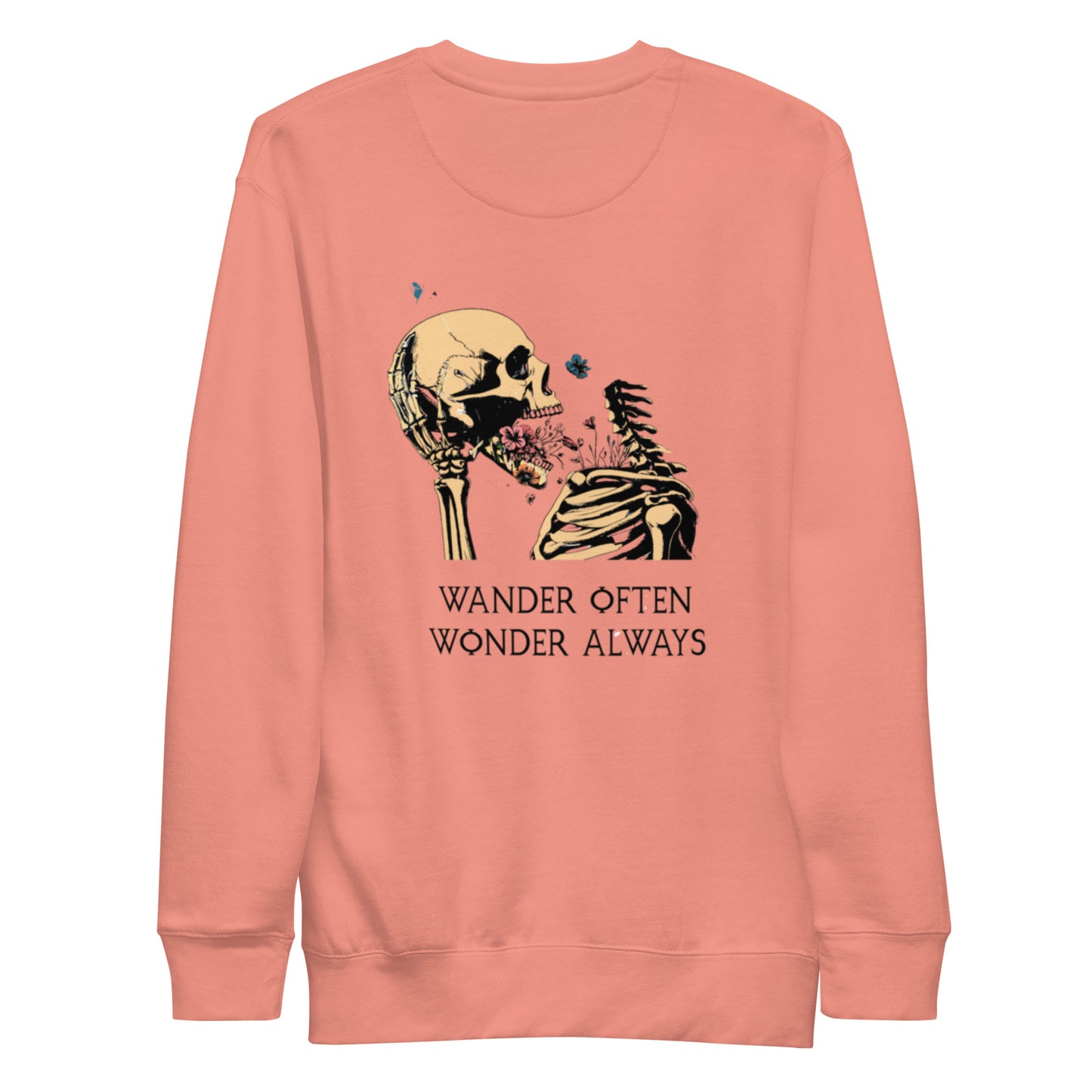 "Wander Often, Wonder Always" Unisex Premium Sweatshirt